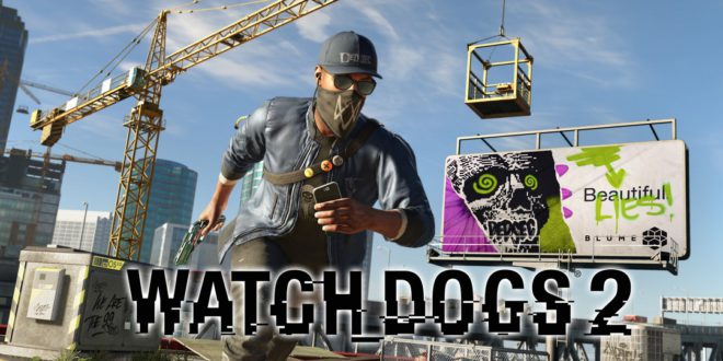 Watch Dogs 2 – Review– Open World Hacking